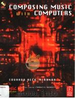 COMPOSING MUSIC WITH COMPUTERS（ PDF版）