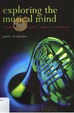 EXPLORING THE MUSICAL MIND PDF电子版封面 0198530137 JOHN SLOBODA