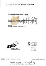 PIPING INSPECTION CODE INSPECTION,REPAIR,ALTERATION,AND RERATING OF IN-SERVICE PIPING SYSTEMS (SECO PDF电子版封面
