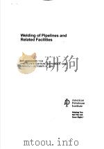 WELDING OF PIPELINES AND RELATED FACILITIES (NINETEENTH EDITION) PDF电子版封面