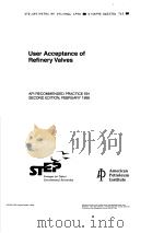 USER ACCEPTANCE OF REFINERY VALVES (SECOND EDITION) PDF电子版封面