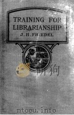 Training for librarianship library work as a career（1921年 PDF版）