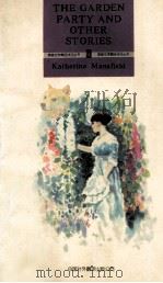THE GARDEN PARTY AND OTHER STORIES（1994.12 PDF版）