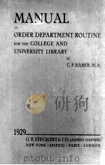 Manual of order department routine for the college and university library（1929 PDF版）