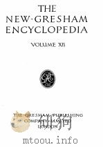 THE NEW GRESHAM ENCYCLOPEDIA VOLUME Ⅻ PDF电子版封面
