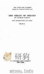 THE HARVARD CLASSICS THE ORIGIN OF SPECIES VOLUME 11（1909 PDF版）