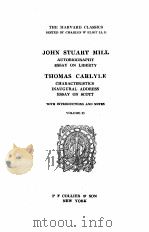 THE HARVARD CLASSICS JOHN STUART MILL volume 25 1909 PDF电子版封面 CHARLES W ELIOT LLD
