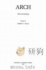 ARCH:SELECTED READINGS 1995 PDF电子版封面 0198774311 ROBERT F.ENGLE