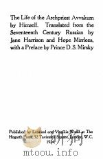 THE LIFE OF THE ARCHPRIEST AVVAKUM BY HIMSELF.  TRANSLATED FROM THE SEVENTEENTH CENTURY RUSSIAN BY J（1924 PDF版）