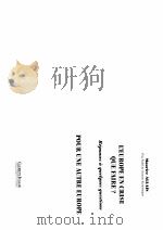 L‘EUROPE EN CRISE QUE FAIRE? POUR UNE AUTRE EUROPE PDF电子版封面 2908735229 MAURICE ALLAIS