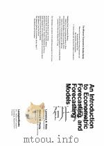 AN INTRODUCTION TO ECONOMETRIC FORECASTING AND FORECASTING MODELS（ PDF版）