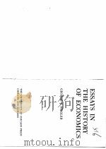 ESSAYS IN THE HISTORY OF ECONOMICS     PDF电子版封面    GEORGE J.STIGLER 