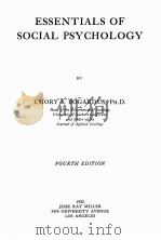 ESSEN TIALS OF SOCIAL PSYCHOLOGY FOURTH EDITION 1923 PDF电子版封面