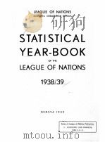 STATISTICAL YEAR-BOOK OF THE LEAGUE OF NATIONS 1938-39 1939 PDF电子版封面