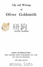 LIFE AND WRITINGS OF OLIVER GOLDSMITH     PDF电子版封面    AUSTIN DOBSON 