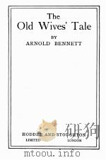 THE OLD WIVES‘TALE PDF电子版封面