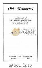 OLD MEMORIES 1922 PDF电子版封面 THOMAS JONES