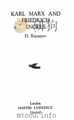 karl marx and friedrich engels PDF电子版封面 d.riazanov