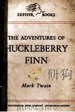 THE ADVENTURES OF HUCKLEBERRY FINN 1947 PDF电子版封面 MARK TWAIN