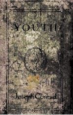 YOUTH A NARRATIVE AND TWO OTHER STORIES（1922 PDF版）