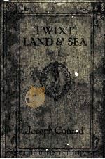 TWIXT LAND & SEA TALES（1920 PDF版）