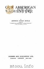 OUR AMERICAN ADVENTURE PDF电子版封面