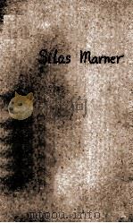 SILAS MARNER THE WEAVER OF RAVELOE（1925 PDF版）