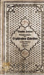 GESAMTAUSGABE DER ERZAHLENDEN SCHRIFTEN (1) 1925 PDF电子版封面 T. FONTANE