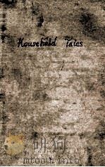 HOUSEHOLD TALES（1914 PDF版）
