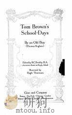 TOM BROWN‘S SCHOOL DAYS（1918 PDF版）
