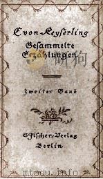GESAMMELTE ERZAHLUNGEN (V. 2) 1922 PDF电子版封面 G.V. KEYSERLING