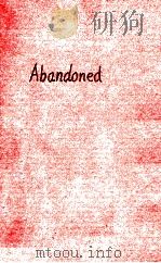 ABANDONED（1924 PDF版）