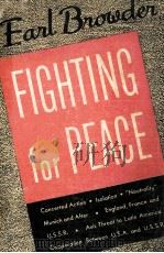 FIGHTING FOR PEACE（1939 PDF版）