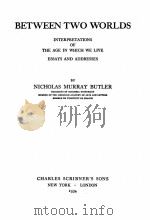 BETWEEN TWO WORLDS 1934 PDF电子版封面