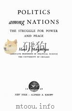 POLITICS AMONG NATIONS 1949 PDF电子版封面 HANS J. MORGENTHAU