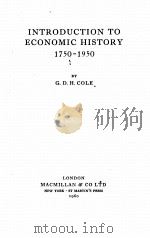 INTRODUCTION TO ECONOMIC HISTORY 1750-1950（1960 PDF版）