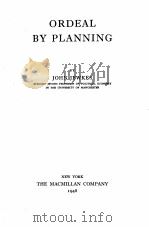 ORDEAL BY PLANNING（1948 PDF版）