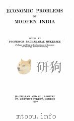ECONOMIC PROBLEMS OF MODERN INDIA VOLUME 1（1939 PDF版）