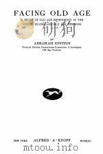 FACING OLD AGE 1922 PDF电子版封面