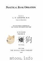 PRACTICAL BANK OPERATION VOLUME 2（1922 PDF版）