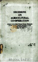 DECISIONS ON AGRICULTURAL CO-OPERATION 1956 PDF电子版封面