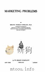 MARKETING PROBLEMS 1920 PDF电子版封面 MELVIN THOMAS COPELAND