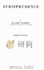JURISPRUDENCE SEVENTH EDITION   1923  PDF电子版封面    JOHN SALMOND 