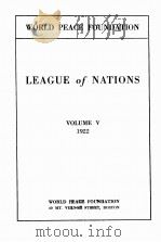 LEAGUE OF NATIONS VOLUME V 1922 PDF电子版封面