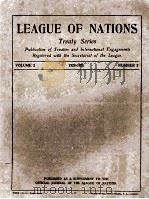 LEAGUE OF NATIONS TREATY SERIES VOLUME II NUMBER 3 1920 PDF电子版封面