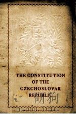 THE CONSTITUTION OF THE CZECHOSLOVAK REPUBLIC 1948 PDF电子版封面