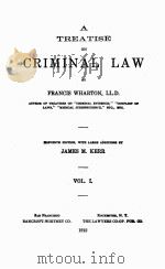 A TREATISE ON CRIMINAL LAW VOLUME I（1912 PDF版）