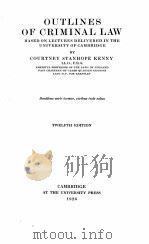 OUTLINES OF CRIMINAL LAW TWELFTH EDITION（1926 PDF版）