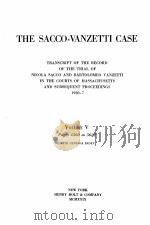 THE SACCO-VANZETTI CASE VOLUME V PDF电子版封面