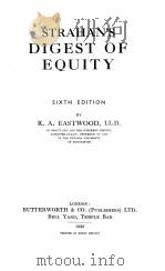 STRAHAN‘S DIGEST OF EQUITY SIXTH EDITION 1939 PDF电子版封面 R.A. EASTWOOD